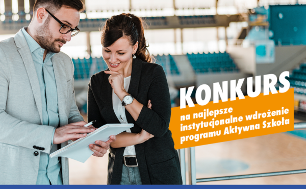 Konkurs na najlepsze instytucjonalne wdrożenie programu Aktywna Szkoła